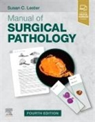 Susan C. Lester, Susan C. (Associate Pathologist Lester, Susan C. (Former Chief of Breast Pathology Services Lester, Susan C. (Susan C. Lester Lester, Lester Susan C. - Manual of Surgical Pathology