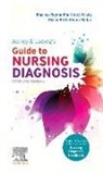 Mary Beth Flynn Makic, Mary Beth (Professor Flynn Makic, Mary Beth Flynn Makic, Mary Beth Flynn (Professor Makic, Marina Reyna Martinez-Kratz, Marina Martinez-Kratz... - Ackley & Ladwig's Guide to Nursing Diagnosis