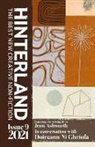 Jenn Ashworth, Chris Beckett, Chris Cusack, Alice Kent, Aaron Landsman, Carla Montemayor... - Hinterland