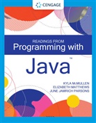 Elizabeth Matthews, Kyla McMullen, June Jamrich Parsons, Parsons June Jamrich - Readings from Programming with Java