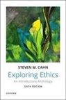 Steven Cahn, Steven (Professor of Philosophy Cahn - Exploring Ethics