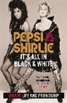 Pepsi Demacque-Crockett, Shirlie Kemp - Pepsi & Shirlie - It's All in Black and White