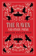 Edgar  Allan Poe - The Raven and Other Poems