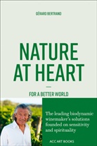 Gerard Bertrand, Gérard Bertrand - Nature at Heart