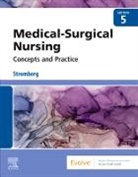 Carol Dallred, Holly K. Stromberg, Holly Stromberg, Holly (Professor Emeritus of Nursing Stromberg, Holly K. Stromberg - Medical-Surgical Nursing