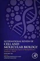 Niccolo Bartalucci, Lorenzo Galluzzi - Cellular and Molecular Aspects of Myeloproliferative Neoplasms Part