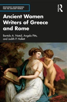 Judith Hallett, Judith P. Hallett, Judith P. (University of Maryland Hallett, Bartolo Natoli, Bartolo (Randolph-Macon College Natoli, Bartolo A. Natoli... - Ancient Women Writers of Greece and Rome