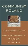 Sara Nomberg-Przytyk, Holli Levitsky, Justyna Wlodarczyk - Communist Poland
