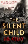 J Kelly, J G Kelly, J.G. Kelly - The Silent Child