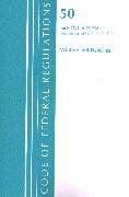 Office Of The Federal Register (U S,  Office Of The Federal Register (U.S.) - Code of Federal Regulations, Title 50 Wildlife and Fisheries 17.1 - 17.95 a, Revised As of October 1, 202