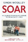 Simon Woolley, Woolley Simon - Soar