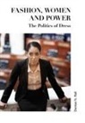 Denise (Southern Cross University N. Rall, Denise N. Rall, Denise (Southern Cross University N. Rall - Fashion, Women and Power