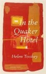 Helen Tookey - In the Quaker Hotel