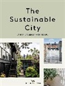 Harriet Thorpe, Taran Wilkhu - The Sustainable City