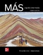 Virginia Adan-Lifante, Virginia Adán-Lifante, Ana Maria Perez-Girones, Ana María Pérez-Gironés - Workbook/Laboratory Manual for MÁS