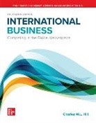 Hill, Charles Hill, G. Tomas M. Hult - International Business: Competing in the Global Marketplace ISE