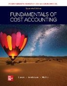 Shannon Anderson, William Lanen, Michael Maher - Fundamentals of Cost Accounting ISE