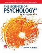 Laura King, King Laura - The Science of Psychology: An Appreciative View ISE
