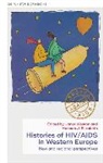 Janet Elizabeth Weston, David Cantor, Hannah J. Elizabeth, Janet Weston - Histories of Hiv/aids in Western Europe