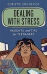 Christie Cognevich - Dealing With Stress