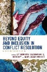S.y. Batts Bowland, Hasshan Batts, S. Y. Bowland, S.Y. Bowland, Beth Roy, Roy Beth... - Beyond Equity and Inclusion in Conflict Resolution