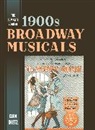 Dan Dietz - Complete Book of 1900s Broadway Musicals