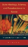 Baasanjav Terbish - State Ideology, Science, and Pseudoscience in Russia