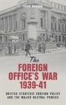 Keith Neilson, Keith (Person) Neilson, Professor T. G. (Royalty Account) Otte, T G Otte - Foreign Office's War, 1939-41