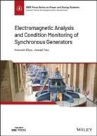 Ehya, H Ehya, Hossein Ehya, Hossein (Norwegian University of Science and Ehya, Faiz, Jawad Faiz... - Electromagnetic Analysis and Condition Monitoring of Synchronous