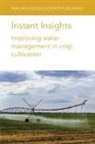 Dr Manuel A. Andrade, J. Bell, Dr D. S. Gaydon, Amir Haghverdi, Dr Amir Haghverdi, Amir Hagverdi... - Instant Insights