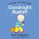 Rod Campbell - Goodnight Buster!