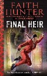 Faith Hunter - Final Heir