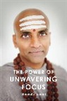 Dandapani - The Power of Unwavering Focus