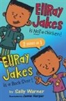 Jamie Harper, Sally Warner - EllRay Jakes 2 Books in 1
