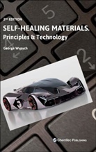 George Wypych, George (ChemTec Publishing Wypych - Self-Healing Materials