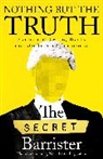 The Secret Barrister - Nothing But The Truth