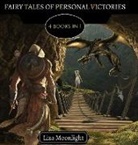 Liza Moonlight - Fairy Tales of Personal Victories