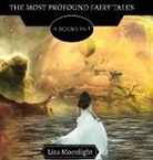 Liza Moonlight - The Most Profound Fairy Tales