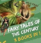 Wild Fairy - Fairy Tales Of the Century