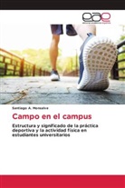 Santiago A. Monsalve - Campo en el campus