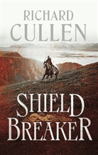 Richard Cullen, Cullen Richard - Shield Breaker