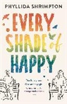 Phyllida Shrimpton - Every Shade of Happy