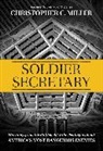 Christopher C. Miller - Soldier Secretary
