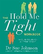 Sue Johnson - The Hold Me Tight Workbook