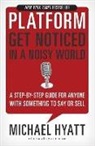 Michael Hyatt - Platform
