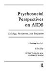 Andrew S. Baum, Baum Andrew S., Lydia Temoshok, Temoshok Lydia - Psychosocial Perspectives on Aids