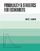 Bruce Hansen, Hansen Bruce - Probability and Statistics for Economists