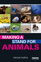 Oscar Horta - Making a Stand for Animals