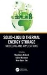 Moghtada (Shizuoka University Mobedi, Moghtada Hooman Mobedi, Kamel Hooman, Moghtada Mobedi, Wen-Quan Tao - Solid-Liquid Thermal Energy Storage