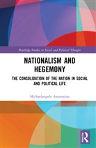Michaelangelo Anastasiou, Michaelangelo (University of Cyprus Anastasiou - Nationalism and Hegemony